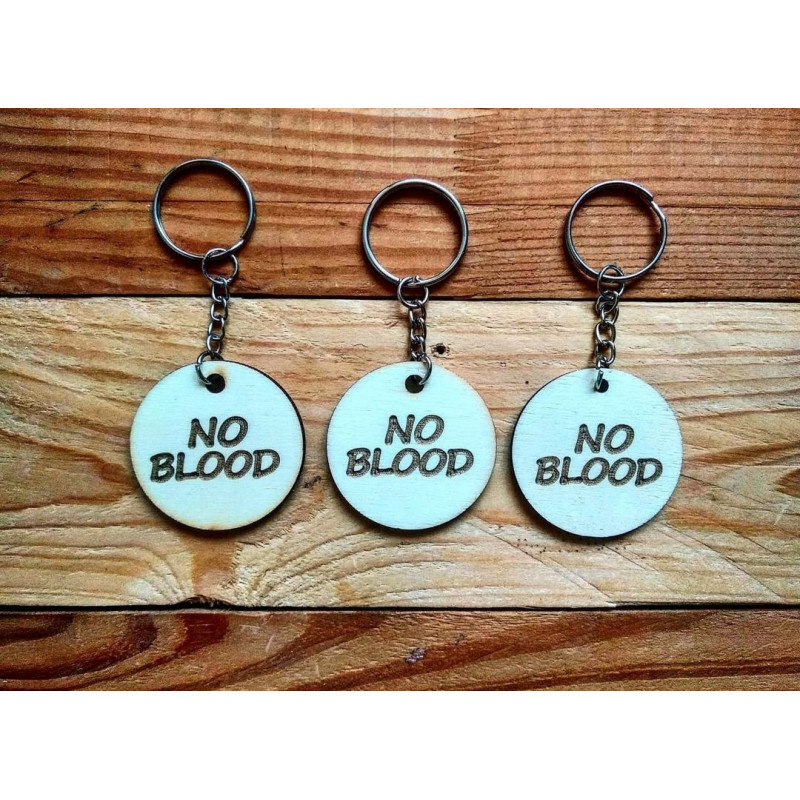 Key Chaine NO BLOOD